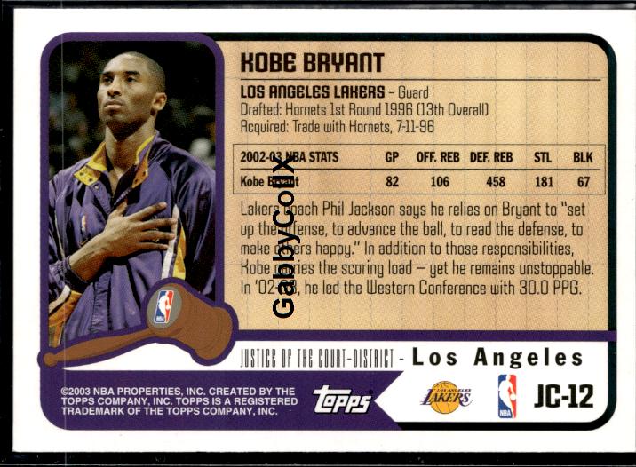 2003-04 Topps #JC-12 Kobe Bryant Justice of the Court