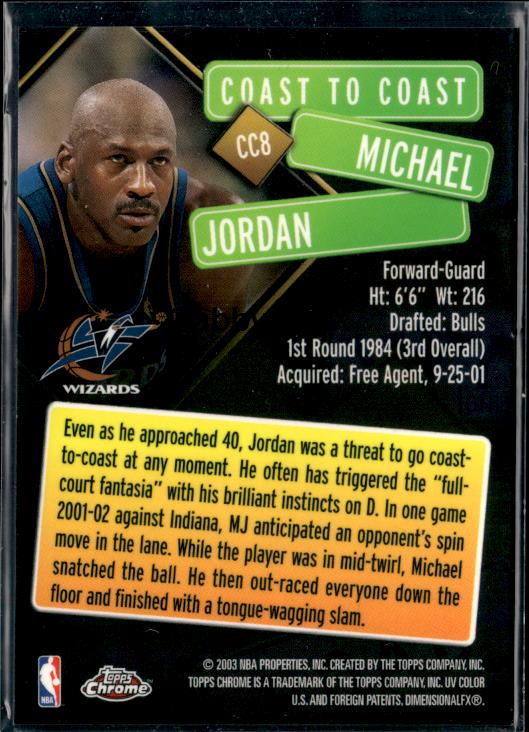 2002-03 Topps Chrome #CC8 Michael Jordan Coast to Coast #ios5 - Back