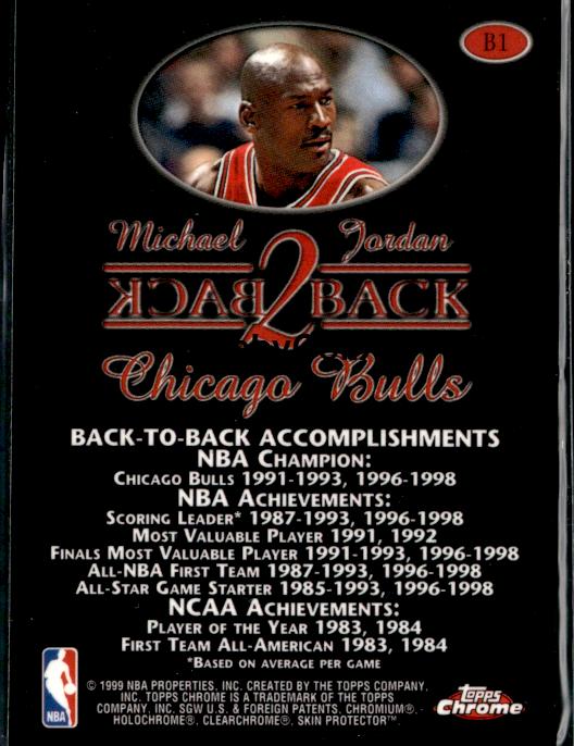 1998-99 Topps Chrome #B1 Michael Jordan Back 2 Back #ip9m - Back